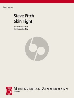 Fitch Skin Tight Percussion-Trio (Part./Stimmen)
