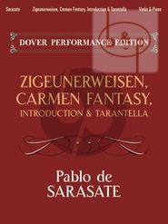 Zigeunerweisen-Carmen Fantasy and Introduction & Tarantella