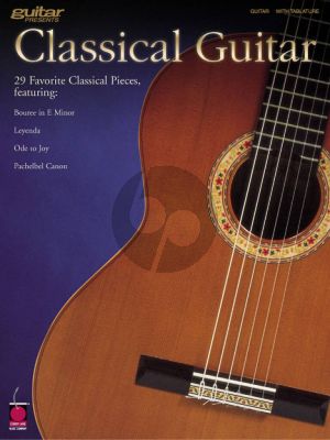 Album Guitar presents Classical Guitar - 29 Favorite Classical Pieces in Notes and TAB