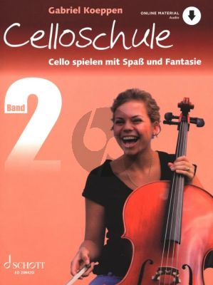 Koeppen Celloschule Vol.2 - Cello Spielen mit Spass und Fantasie Book with Audio Online