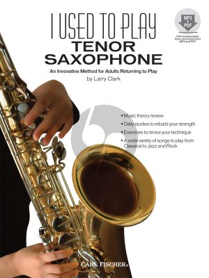 Clark I Used to Play Tenor Saxophone (An Innovative Method for Adults returning to Play) (Book with Audio online)