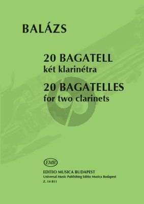 Balazs 20 Bagatelles for 2 Clarinets