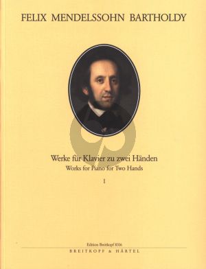 Mendelssohn Klavierwerke Vol. 1 (Julius Rietz)