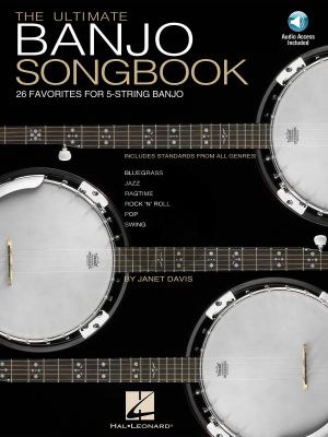 Davis The Ultimate Banjo Songbook (26 Favorites Arranged for 5-String Banjo) (Bk-Cd)