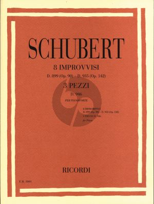 Schubert 8 Impromptus D.899 Op.90 and Impromptus D.935 Op.142 with 3 Pieces D.946 for Piano