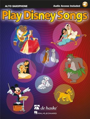 Album Play Disney Songs for Alto Saxophone Book with Audio Online (arr. Jaap Kastelein)