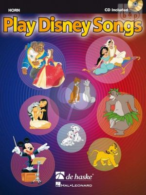 Play Disney Songs for Horn in F (Bk-Cd) (arr. Jaap Kastelein)