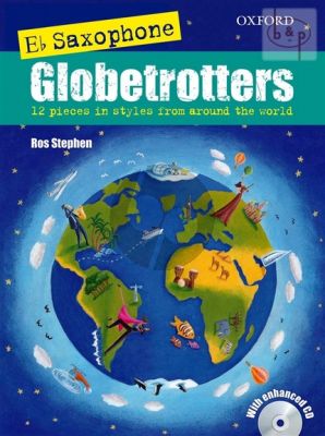 Saxophone Globetrotters (12 ieces in Styles from around the World)