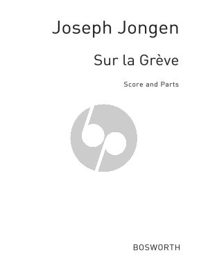 Jongen Sur la Greve Soprano Voice-Piano and String Quartet Score/Parts