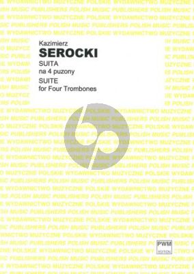 Serocki Suite for 4 Trombones (Score/Parts)