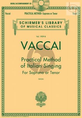 Practical Method of Italian Singing Soprano or Tenor