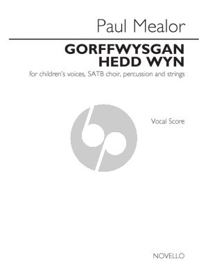 Mealor Gorffwysgan Hedd Wyn SATB-Percussion-String Ensemble Vocal Score