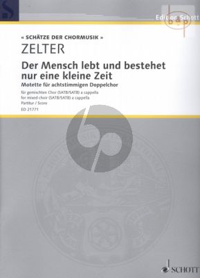 Der Mensch lebt und bestehet nur eine kleine Zeit (SATB-SATB) (Motet) Score