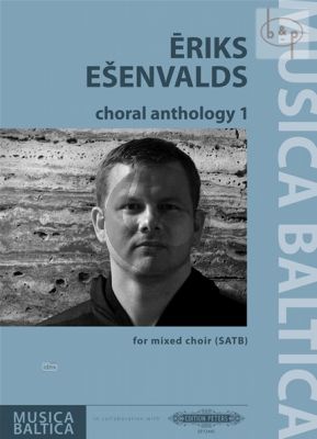 Esenvalds Choral Anthology Vol.1 (SATB)