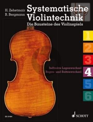 Systematische Violintechnik Vol.4 Indirekte Lagenwechsel, Bogen- und Saitenwechsel koordiniert