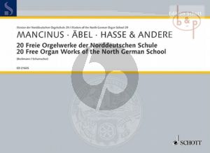 20 Freie Orgelwerke der Norddeutschen Schule