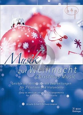 Musik zur Weihnacht (Christmas Music) (2 Vi.-Vc.) (Score/Parts)