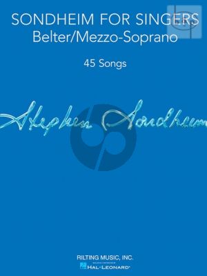Sondheim for Singers for Belter / Mezzo-Soprano (45 Songs)