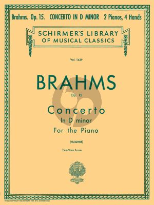 Brahms Concerto No.1 d-minor Op. 15 Piano and Orchestra (piano reduction) (edited by Edwin Hughes)