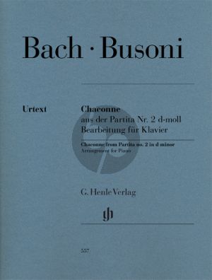 Bach Chaconne aus der Partita No.2 d-moll Klavier (transcr. by Ferruccio Busoni) (edited by Norbert Mullemann) (Henle-Urtext)