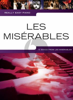 Really Easy Piano Les Miserables (15 Songs)