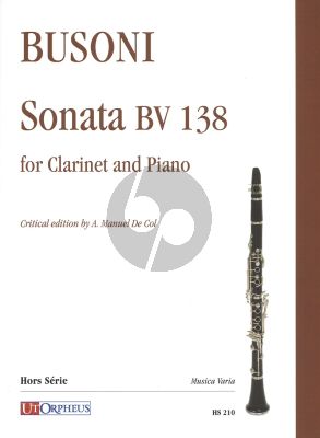 Busoni Sonata BV 138 for Clarinet abd Piano (Critical edition by A. Manuel De Col)