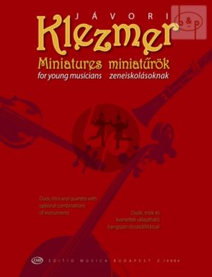 Klezmer Miniatures for Young Musicians (mixed Duo-Trio-Quartet)