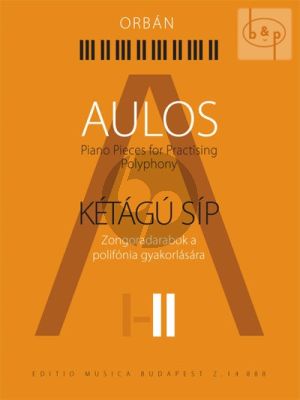 Aulos II Piano Pieces for Practising Polyphony