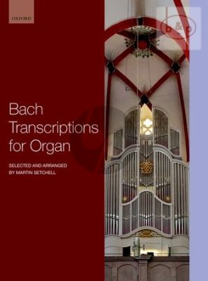 Bach Transcriptions for Organ