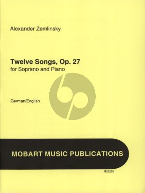 Zemlinsky 12 Songs Op. 27 Soprano and Piano