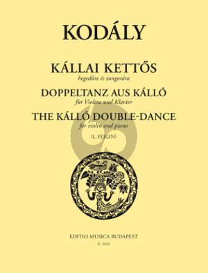 Kodaly The Kallo Double- Dance for Violin and Piano