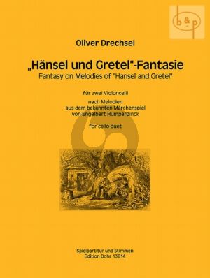 Hansel und Gretel Fantasie 2 Violoncellos