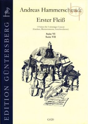 Erster Fleiss Suites 6 d-minor and 7 F-major (5 Part Consort)