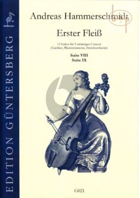 Erster Fleiss Suites 8 g-minor and 9 B-major (5 Part Consort)