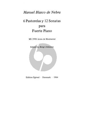 Blasco de Nebra 6 Pastorelas y 12 Sonatas Edited by Bengt Johnsson
