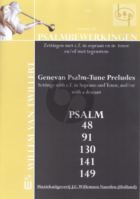 Twillert Psalmbewerkingen Vol.9 Orgel (Genevan Psalm-Tune Preludes)