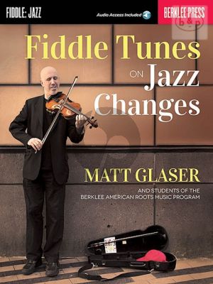 Fiddle Tunes on Jazz Changes