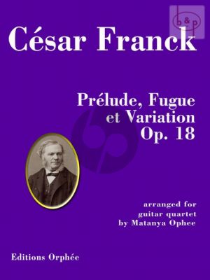 Prelude-Fugue et Variation Op.18 (4 Guitars)