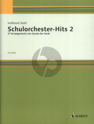 Album Schulorchester-Hits 2 (27 Arrangements von Susato bis Verdi) Partitur (Herausgegeben von Volkhard Stahl)