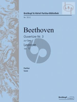 Ouverture No.3 zur Oper Leonore Op.72