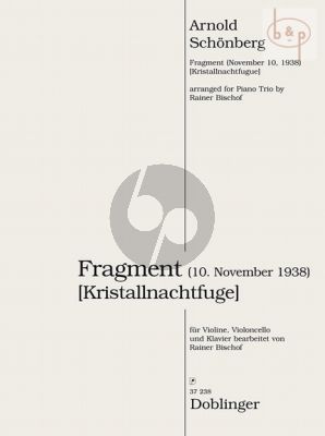 Fragment (Kristallnachtfuge) (10.November 1938) (Vi.-Vc.-Piano)