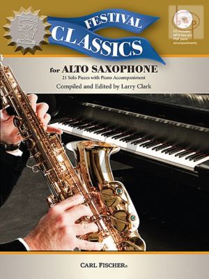 Festival Classics for Alto Sax. (21 Solo Pieces)