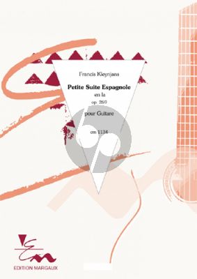 Kleynjans Petite Suite Espagnole en La Op.269 Guitare