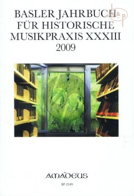 Jahrbuch fur historische Musikpraxis Vol.33 2009