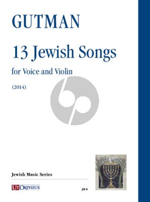 Gutman 13 Jewish Songs for Voice with Violin (2014)