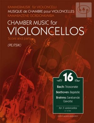 Chamber Music for Violoncellos Vol.16 (3 Vc.)