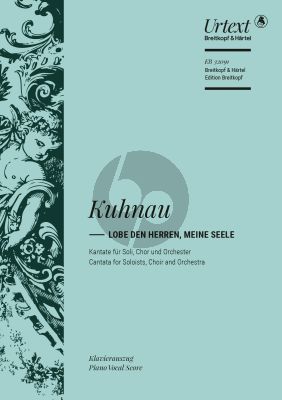 Kuhnau Lobe den Herren, meine Seele (nach Psalm 103) SSATB-Orchester Klavierauszug (dt./engl.)