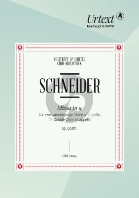 Schneider Missa a-moll SSAATTBB (Choral Score) (edited by Nick Pfefferkorn)