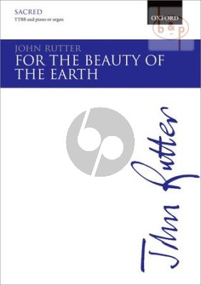 Rutter For the Beauty of the Earth TTBB-Piano or Organ