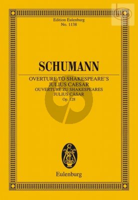 Ouverture zu Shakespeares Julius Caesar Op.128 (Orch.)